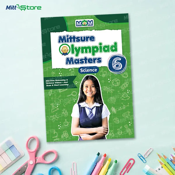 Mittsure Olympiad Masters (MOM) workbooks class 6: Science