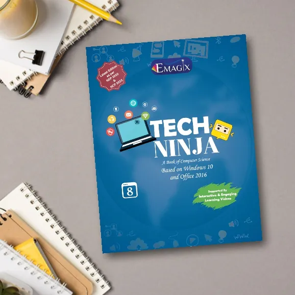 E-Magix Tech Ninja – Class 8 Computer Science & Technology