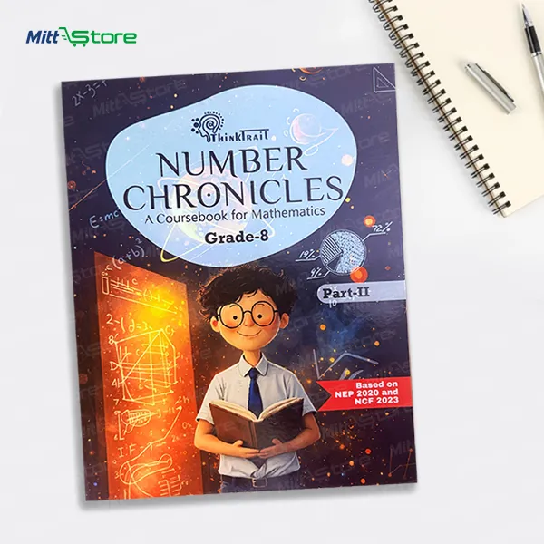 New Curriculum based ThinkTrail Number Chronicles Grade 8 Part 2 Mathematics Coursebook | NEP 2020 & NCF 2023 Aligned | CBSE Class 8 Maths Book | Age 12-14 Years