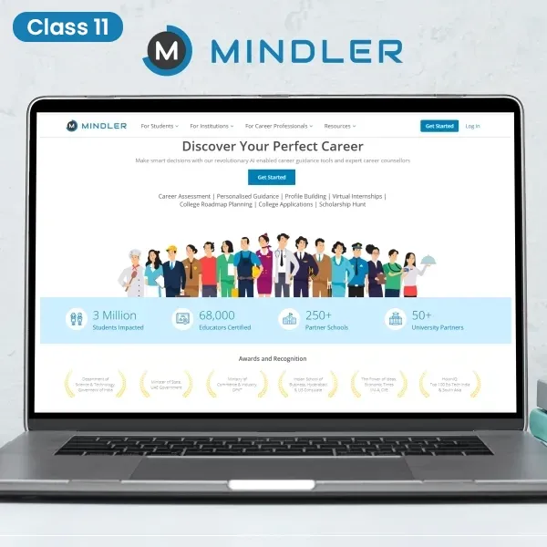 Mindler – Career Assessment, Career Selection & Higher Education Planning for Class 11