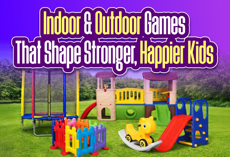 Indoor and Outdoor Games and Their Importance for Kids