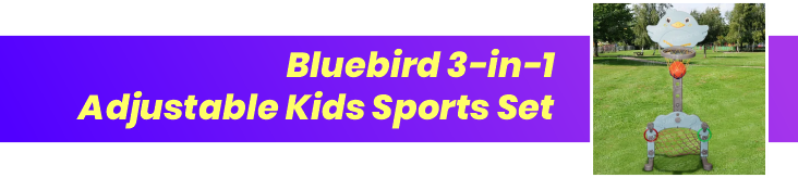 	bluebird 3 in 1 adjustable kids sports set
